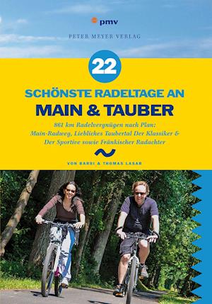 22 schönste Radeltage an Main & Tauber