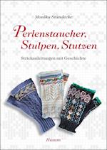 Perlenstaucher, Stulpen, Stutzen