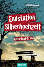 Endstation Silberhochzeit