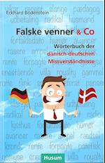 Falske Venner & Co. - Wörterbuch der dänisch-deutschen Missverständnisse (PB)