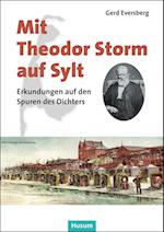Mit Theodor Storm auf Sylt