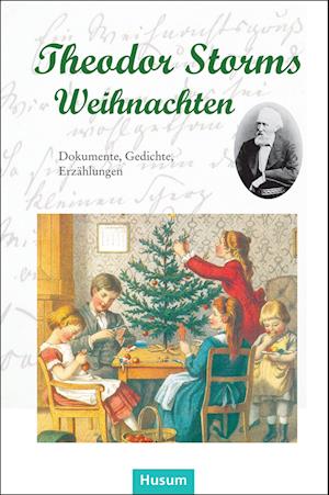 Theodor Storms Weihnachten