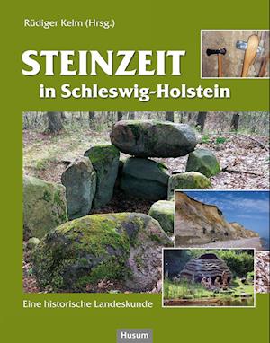 Steinzeit in Schleswig-Holstein