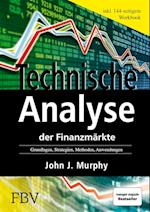 Technische Analyse der Finanzmärkte. Inkl. Workbook