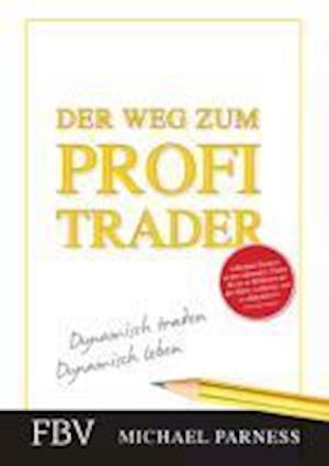 Der Weg zum Profi-Trader