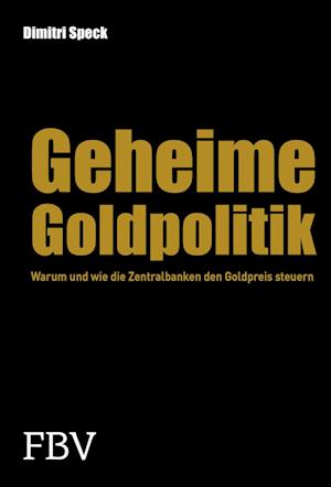 Geheime Goldpolitik