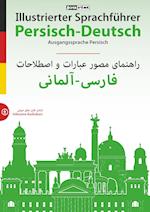 Illustrierter Sprachführer Persisch-Deutsch. Ausgangssprache Persisch