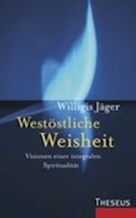 Westöstliche Weisheit