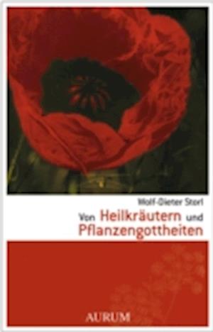 Von Heilkräutern und Pflanzengottheiten