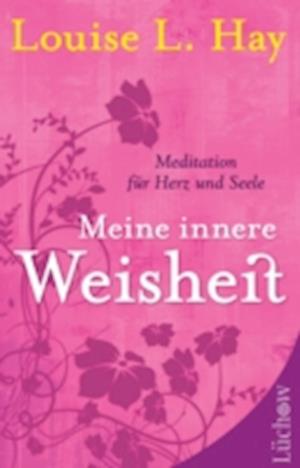 Meine innere Weisheit