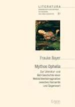 Mythos Ophelia