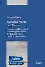 Zwischen Markt Und Mission