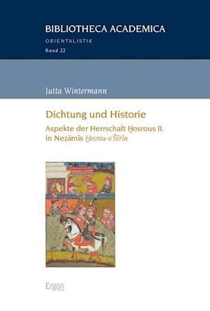 Dichtung Und Historie