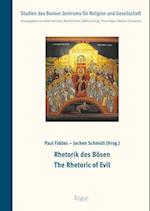 Rhetorik Des Bosen / The Rhetoric of Evil