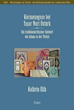 Koranexegese Bei Yasar Nuri Ozturk