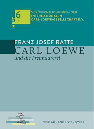 Carl Loewe und die Freimaurerei