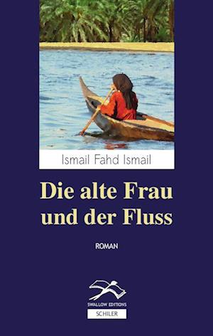 Die alte Frau und der Fluss