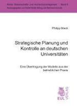 Strategische Planung und Kontrolle an deutschen Universitäten