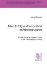 Alter, Erfolg und Innovation in Arbeitsgruppen