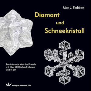 Diamant und Schneekristall