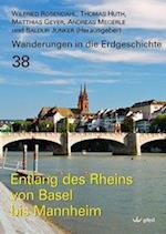 Entlang des Rheins von Basel bis Mannheim