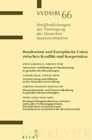 Bundesstaat und Europäische Union zwischen Konflikt und Kooperation