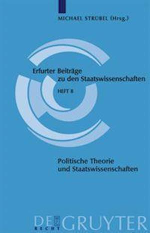 Politische Theorie Und Staatswissenschaften = Political Theory and Political Science = Political Theory and Political Science = Political Theory and P