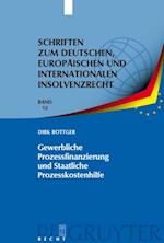 Gewerbliche Prozessfinanzierung und Staatliche Prozesskostenhilfe