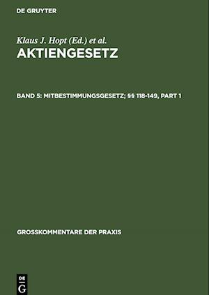 Mitbestimmungsgesetz; §§ 118-149