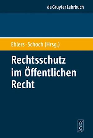 Rechtsschutz im Öffentlichen Recht