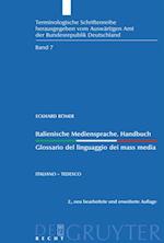 Italienische Mediensprache. Handbuch / Glossario del linguaggio dei mass media