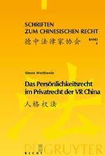 Das Persönlichkeitsrecht im Privatrecht der VR China