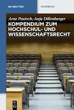 Kompendium zum Hochschul- und Wissenschaftsrecht