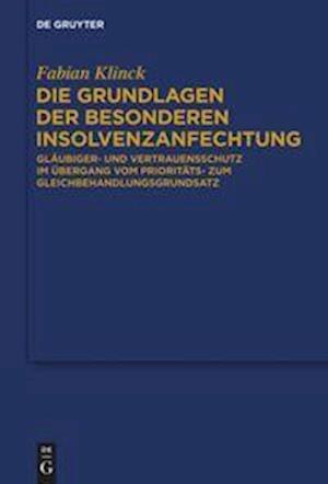 Die Grundlagen der besonderen Insolvenzanfechtung