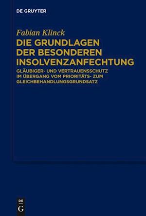 Die Grundlagen der besonderen Insolvenzanfechtung