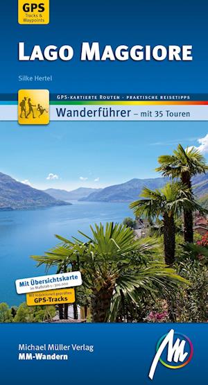 Lago Maggiore MM-Wandern