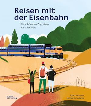 Reisen mit der Eisenbahn