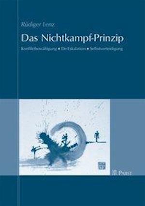 Das Nichtkampf-Prinzip