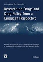 Research on Drugs and Drug Policy from a European Perspective