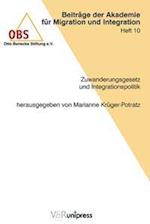 Zuwanderungsgesetz und Integrationspolitik