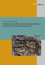 Frankreich Und Der Deutsche Expressionismus / France and German Expressionism