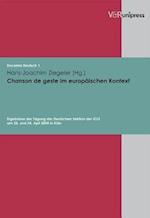 Chanson de Geste Im Europaischen Kontext