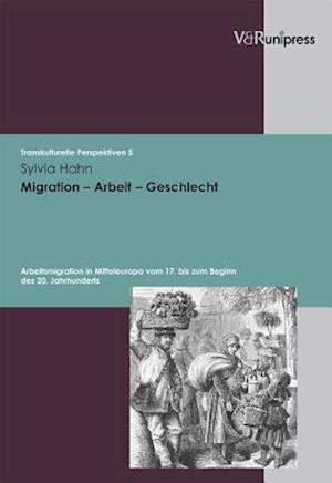 Migration - Arbeit - Geschlecht