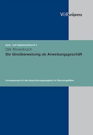 Die Giroüberweisung als Anweisungsgeschäft