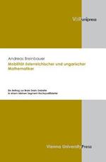 Mobilitat Osterreichischer Und Ungarischer Mathematiker