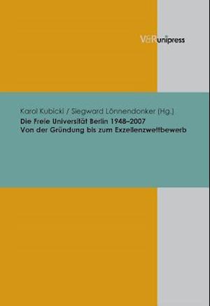 Die Freie Universitat Berlin 1948-2007