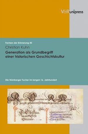 Generation ALS Grundbegriff Einer Historischen Geschichtskultur