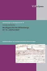 Musikgeschichte Wittenbergs Im 16. Jahrhundert