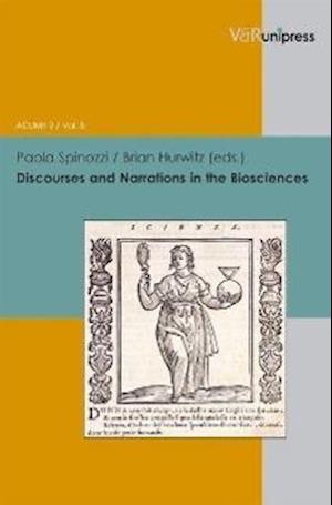 Discourses and Narrations in the Biosciences