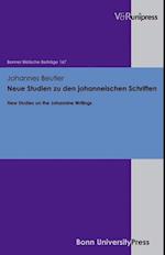 Beutler, J: Neue Studien zu den johanneischen Schriften